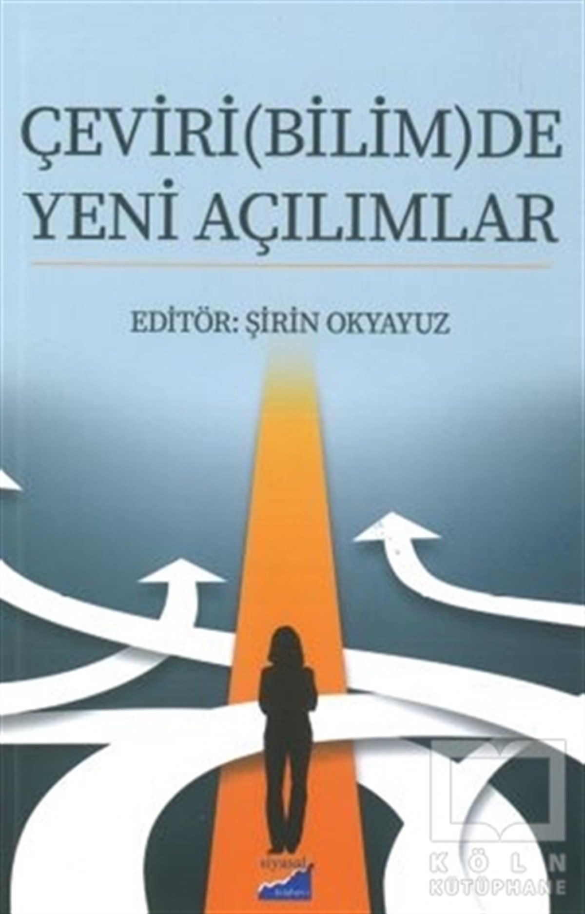 N. Berrin AksoyTürkçe Dil Bilim KitaplarıÇeviri(Bilim)De Yeni Açılımlar
