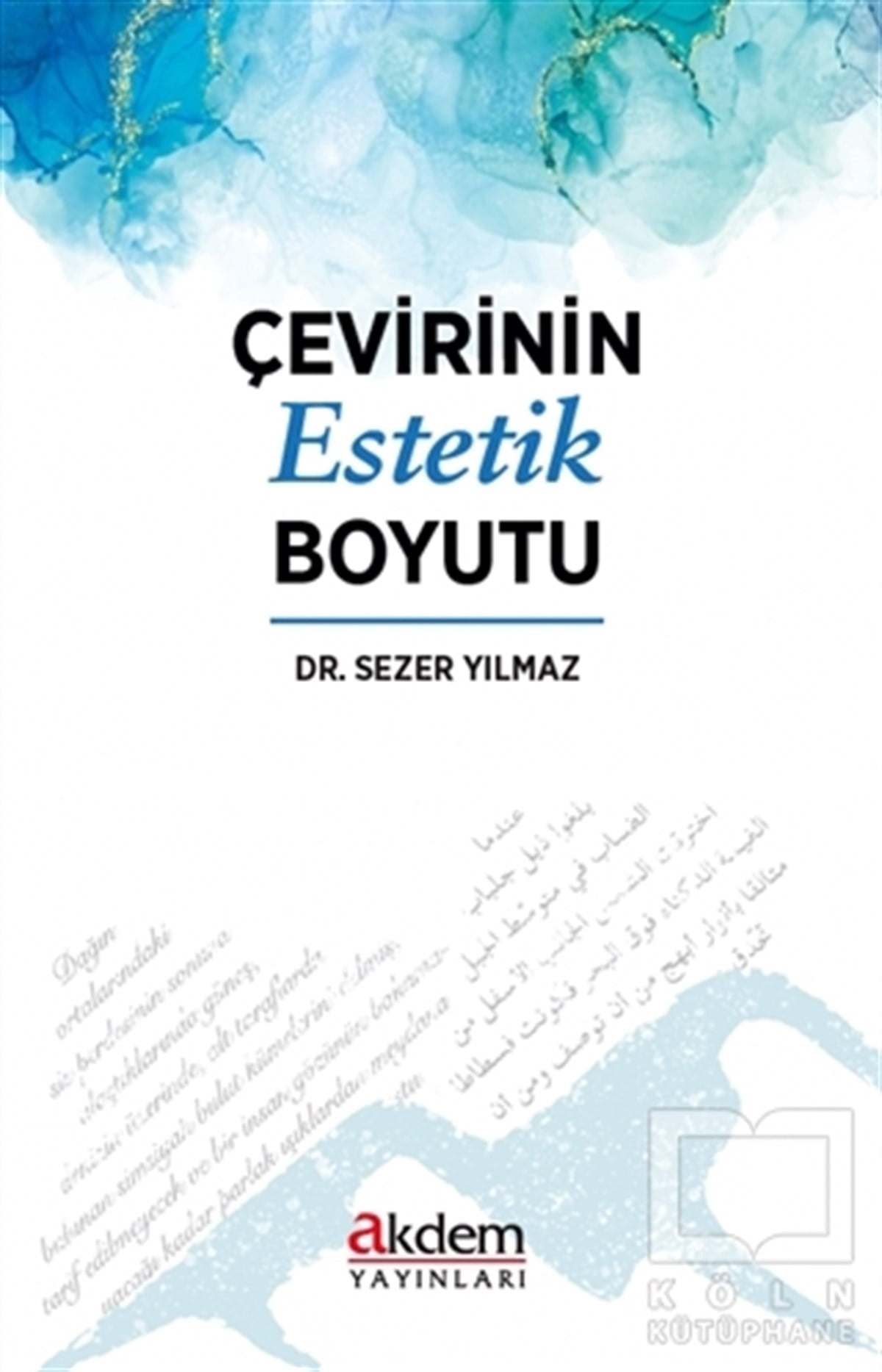 Sezer YılmazDiğerÇevirinin Estetik Boyutu