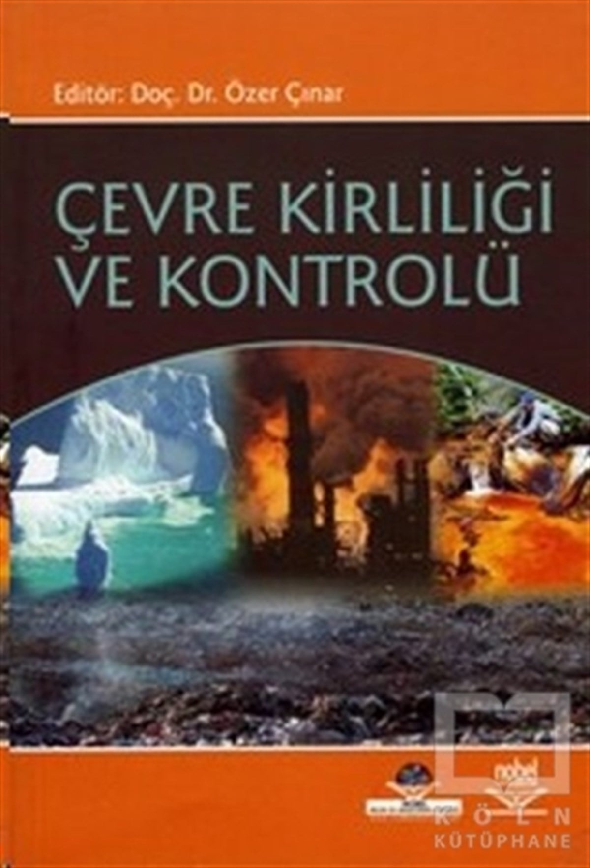 Özer ÇınarEkolojiÇevre Kirliliği ve Kontrolü