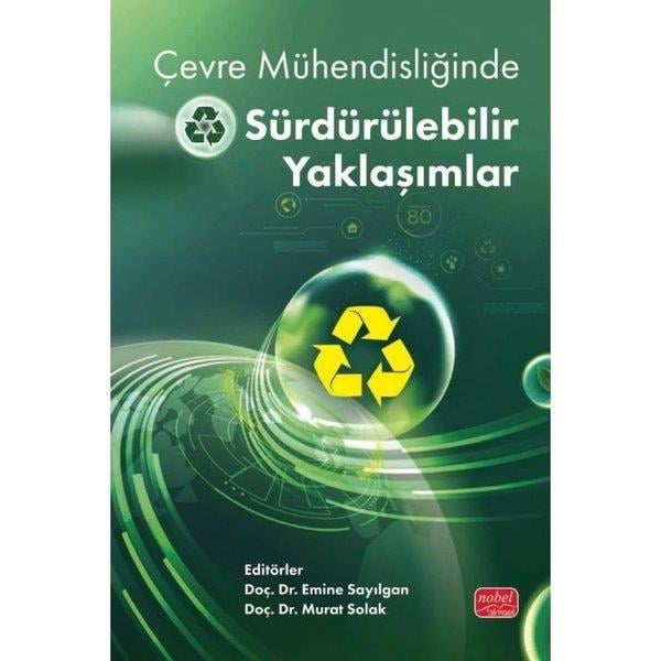 KolektifÇevre MühendisliğiÇevre Mühendisliğinde Sürdürülebilir Yaklaşımlar