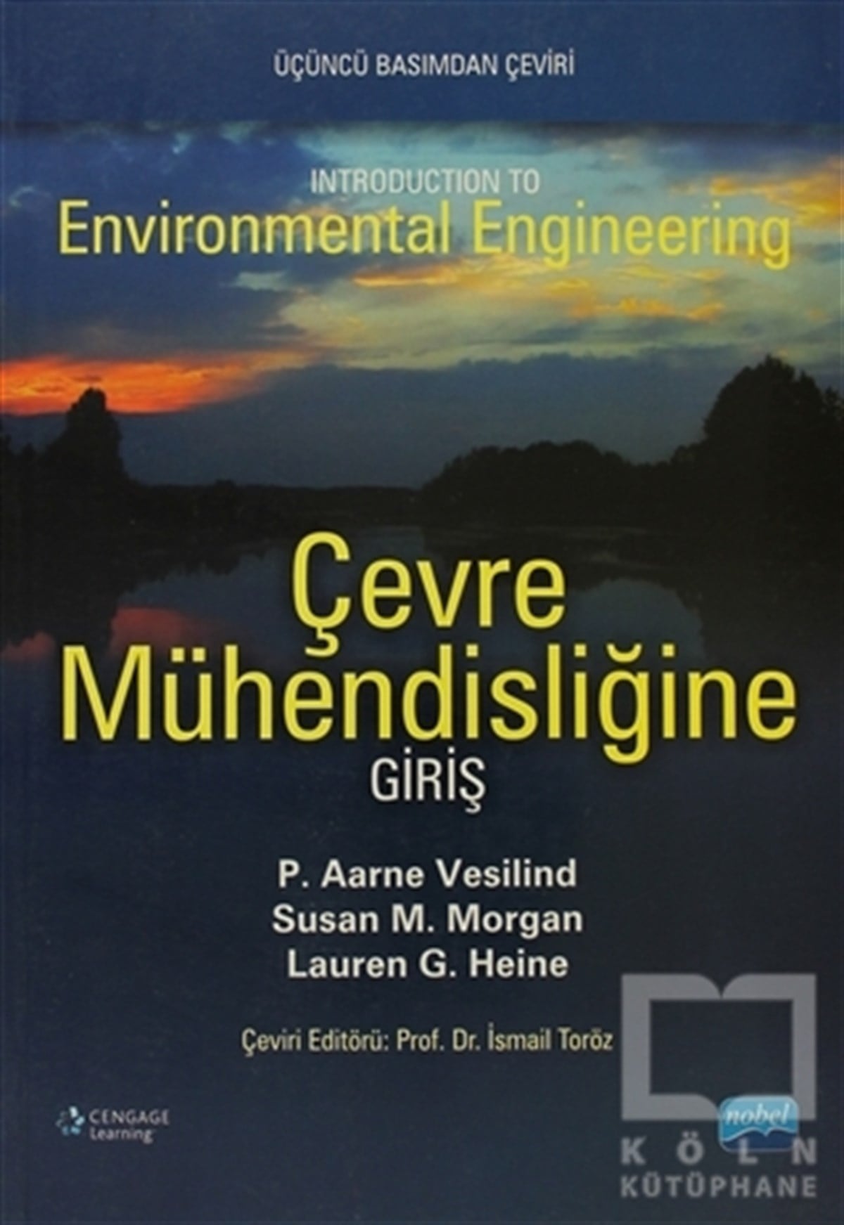 P. Aarne VesilindAkademikÇevre Mühendisliğine Giriş