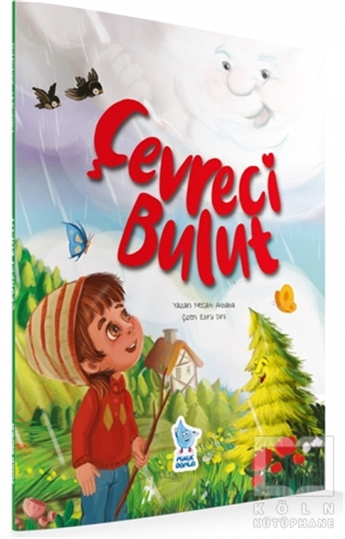 Necati AkbabaHikayelerÇevreci Bulut