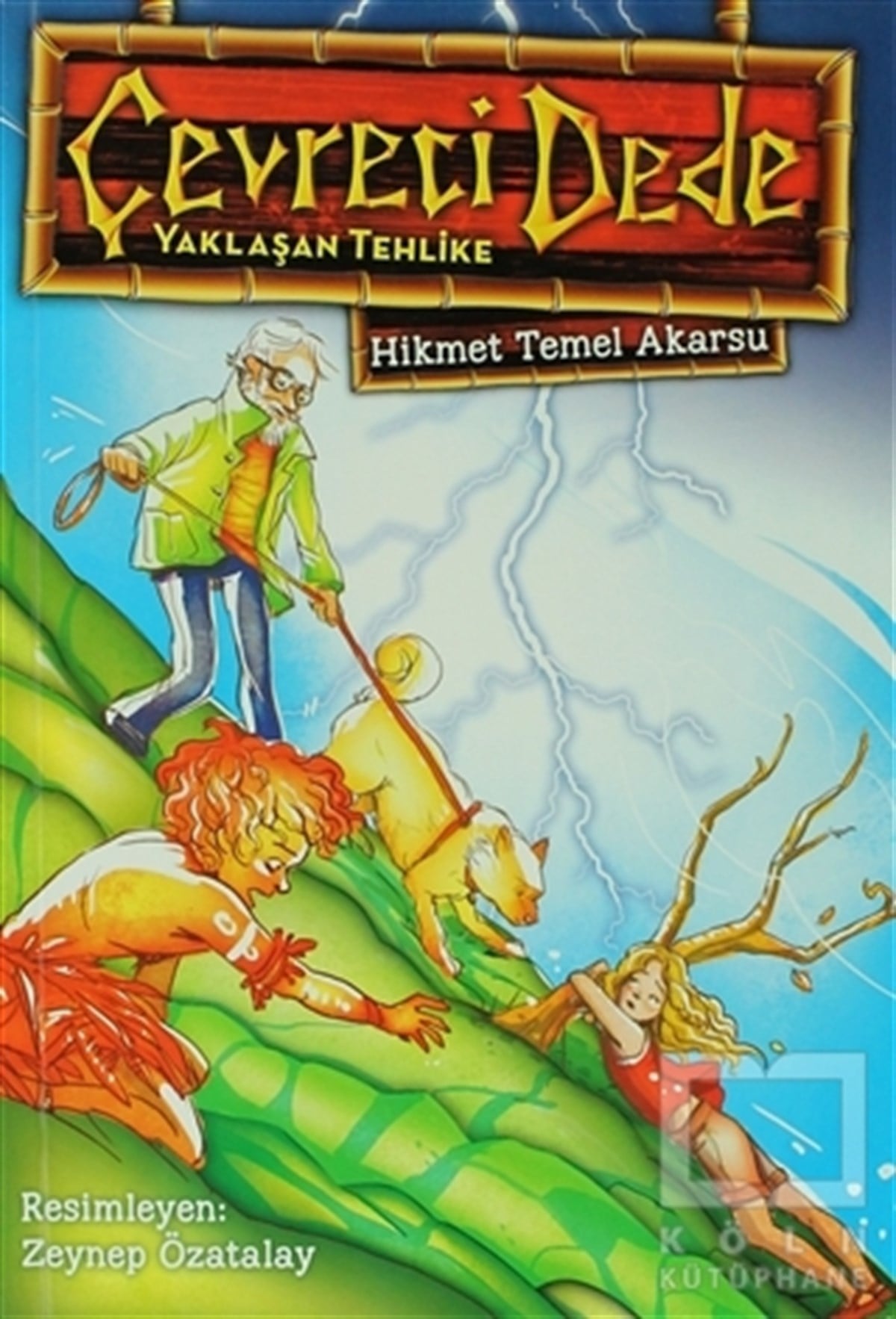 Hikmet Temel AkarsuDiğerÇevreci Dede - Yaklaşan Tehlike