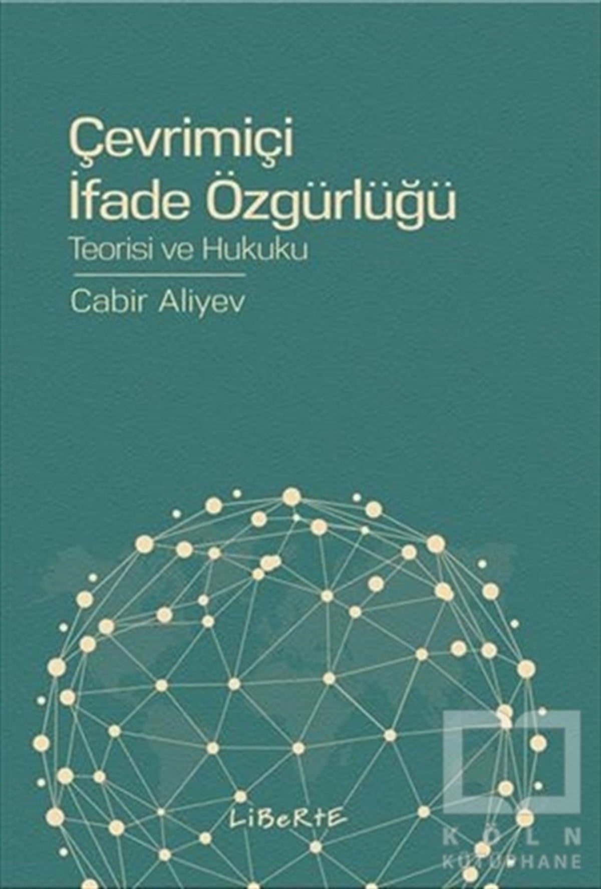 Cabir AliyevSosyal Medya ve İletişimÇevrimiçi İfade Özgürlüğü