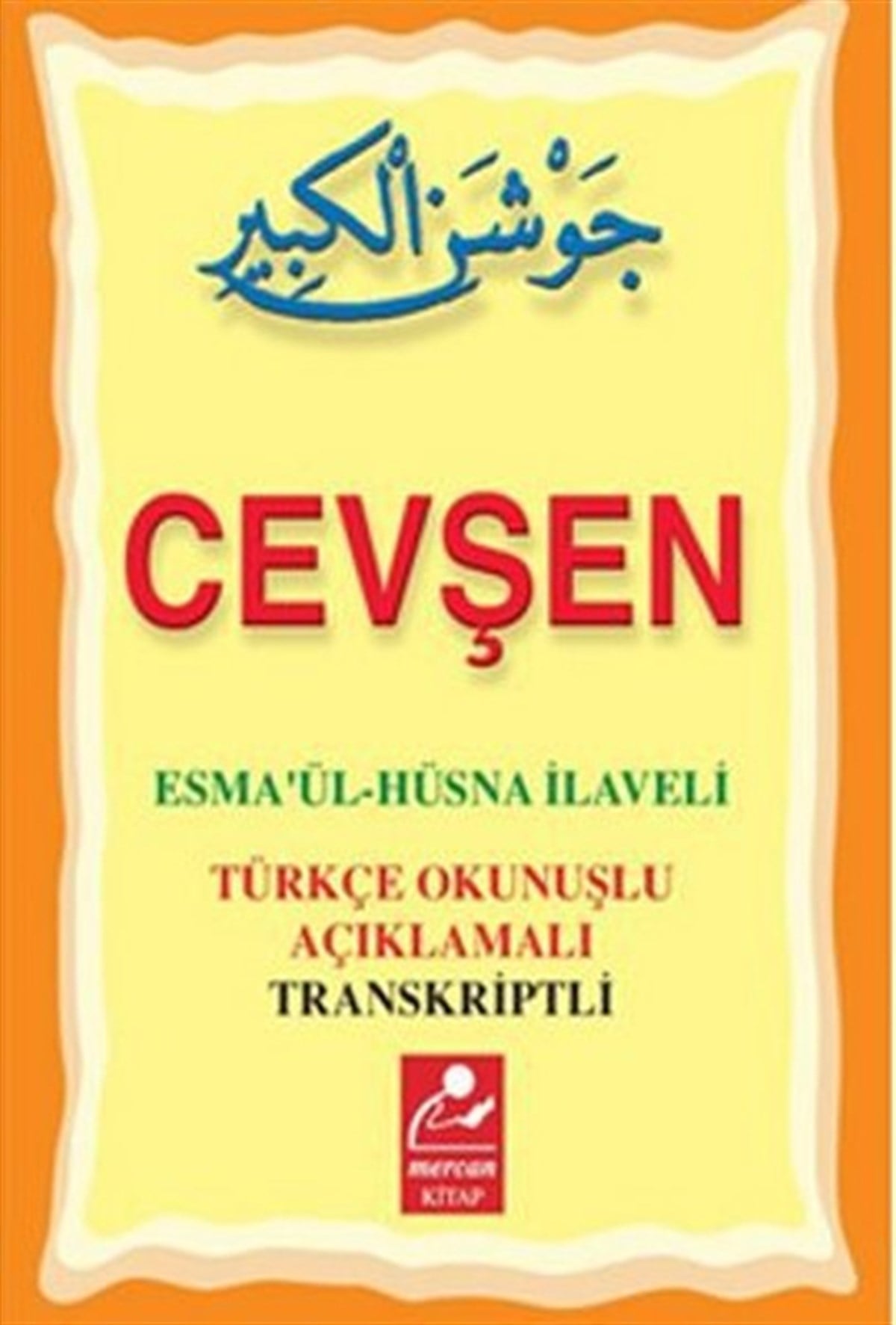 Muhammed Salih Akgünİslami KitaplarCevşen - Esmaül Hüsna İlaveli (Mini Boy)