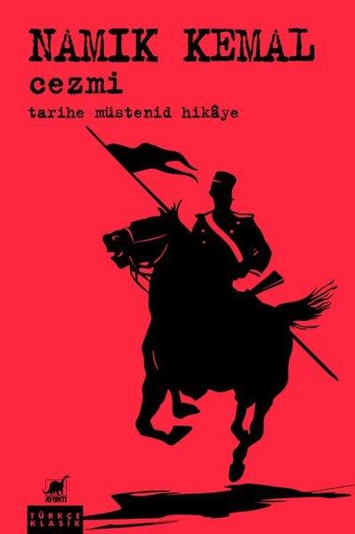 Namık KemalTürk KlasikCezmi-Tarihe Müstenid Hikaye