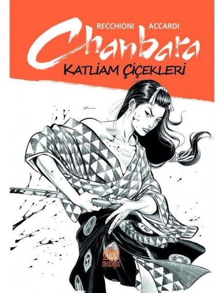 AccardiÇizgi RomanlarChanbara - Katliam Çiçekleri