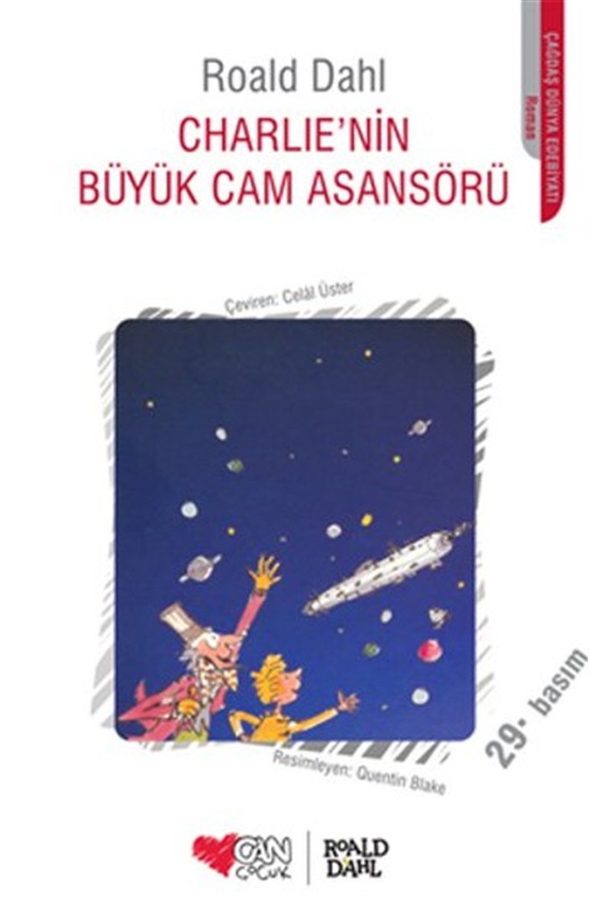 Celal ÜsterÇocuk Gençlik RomanlarıCharlie'nin Büyük Cam Asansörü