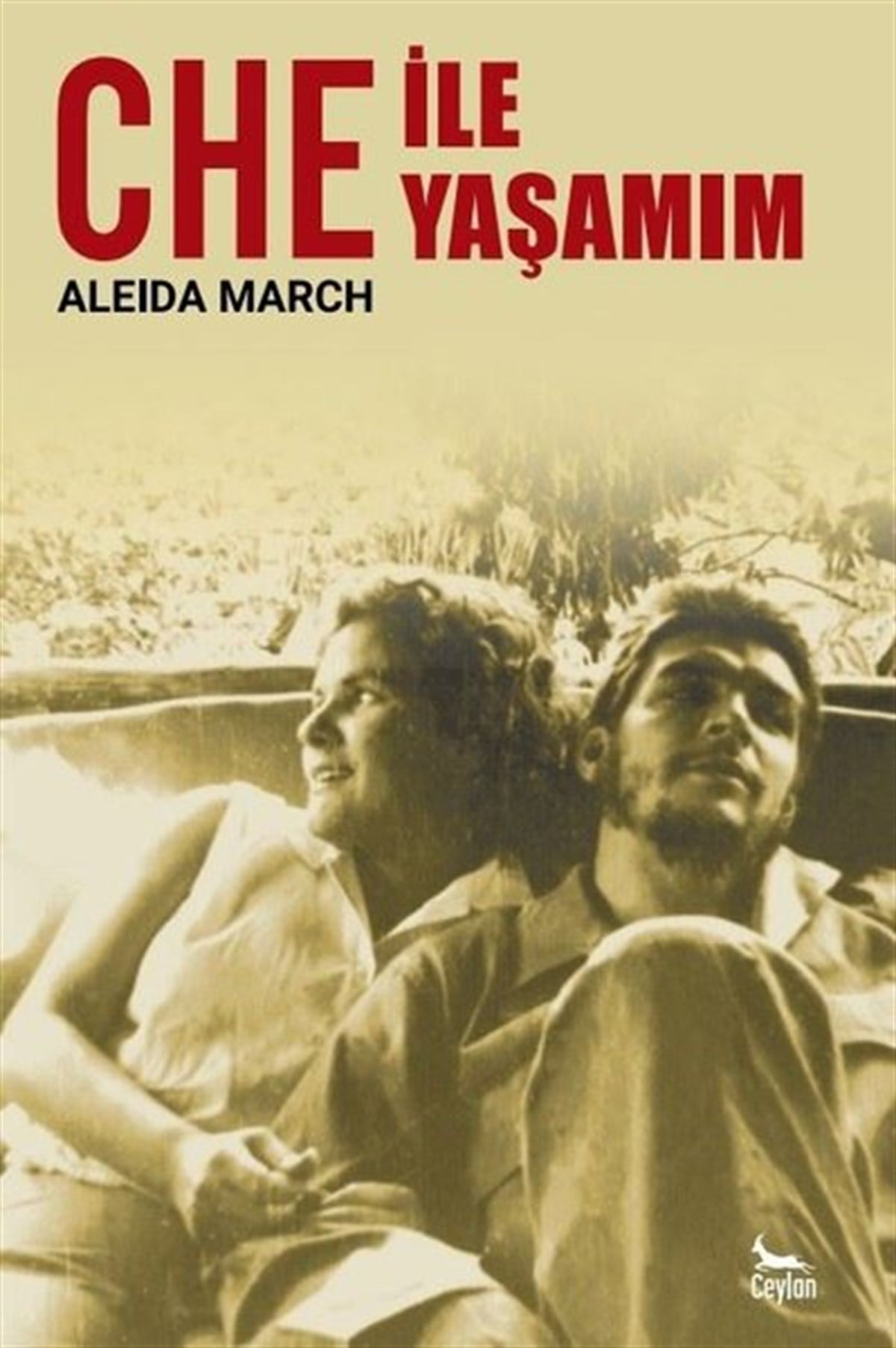 Aleida MarchDünya GünlükChe ile Yaşamım