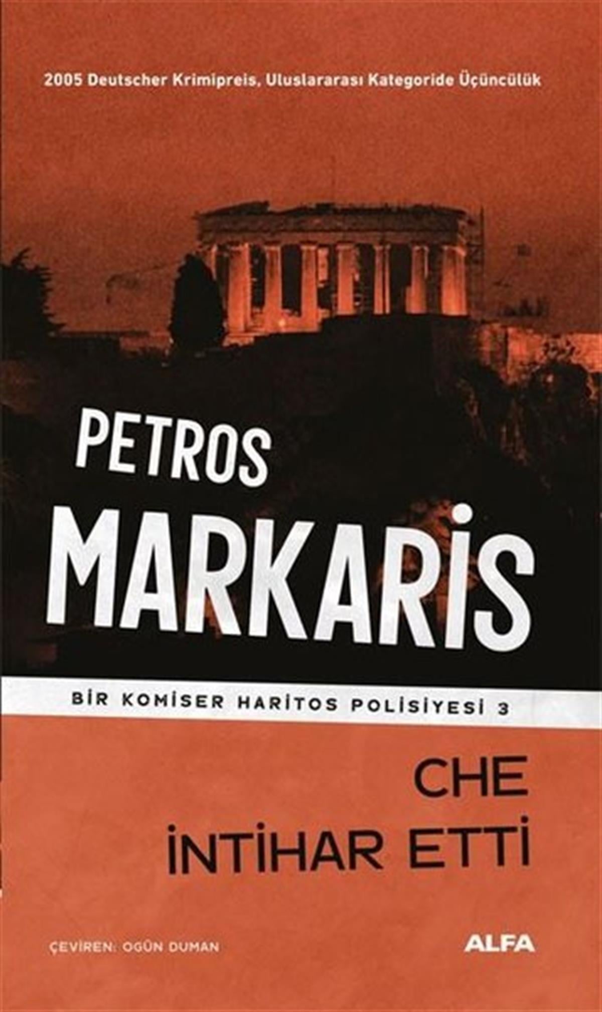 Petros MarkarisPolisiye Romanlar & Cinayet RomanlarıChe İntihar Etti - Bir Komiser Haritos Polisiyesi 3