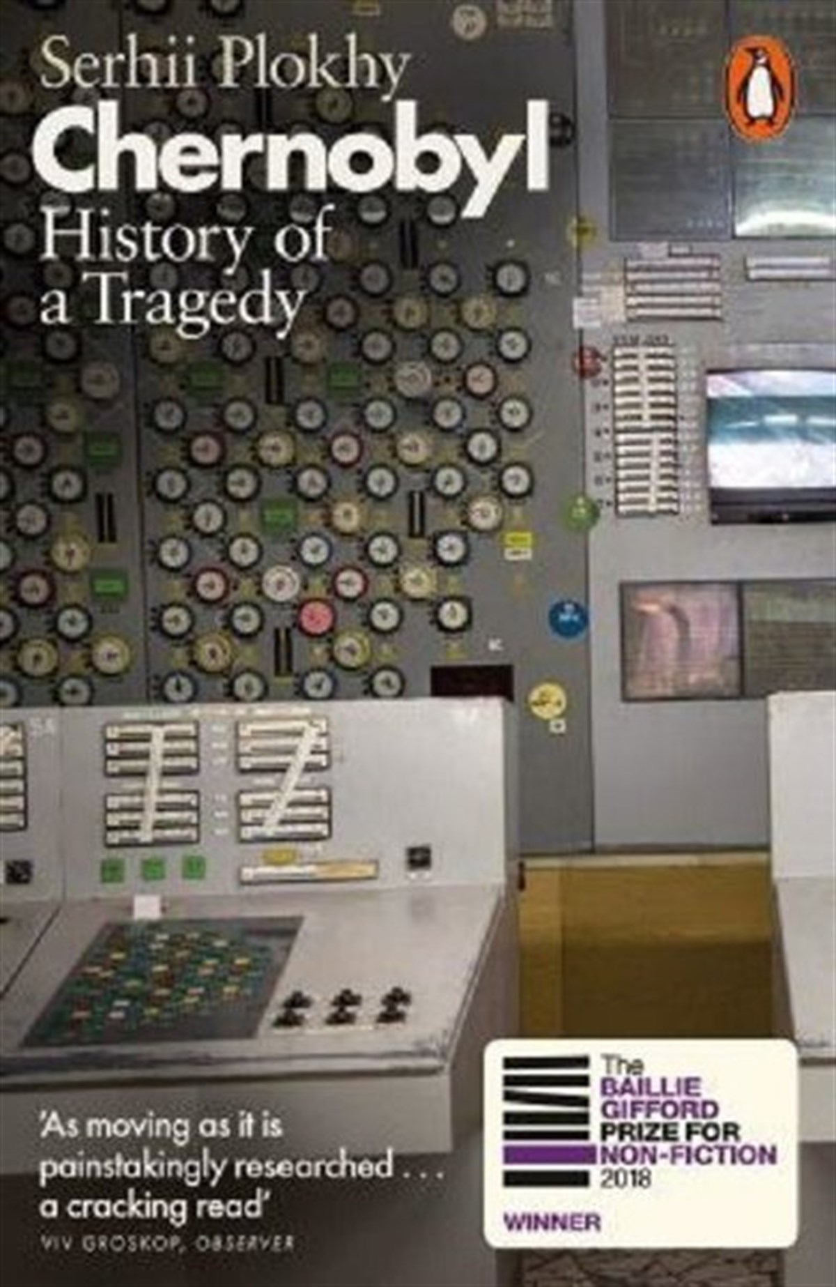 Serhii PlokhyHistoryChernobyl: History of a Tragedy
