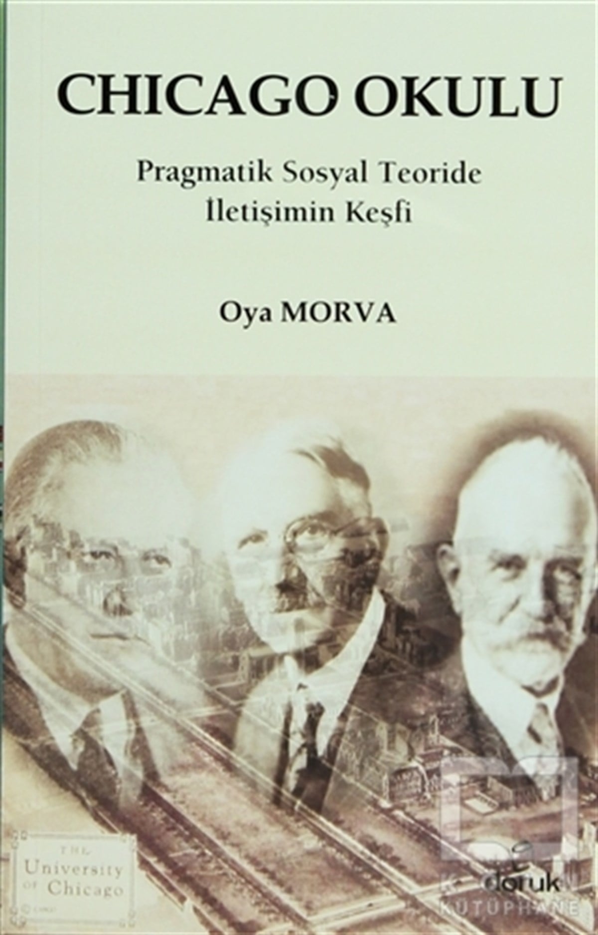 Oya MorvaDiğerChicago Okulu