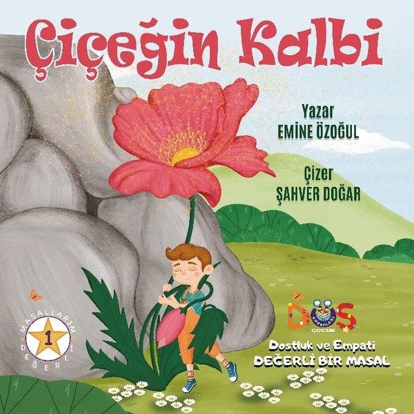 Emine ÖzoğulEgitim Etkinlik KitaplariÇiçeğin Kalbi