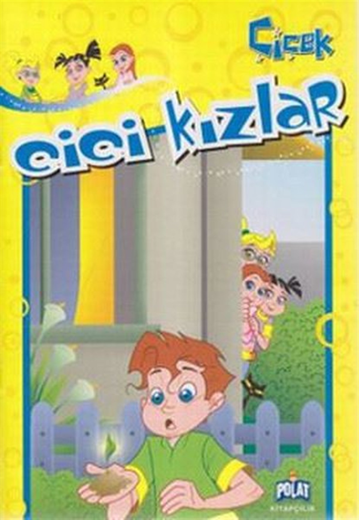 Öykü ZerremÇocuk Gençlik RomanlarıÇiçek - Cici Kızlar