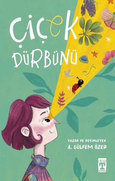 A. Gülfem ÖzerÇocuk Gençlik RomanlarıÇiçek Dürbünü