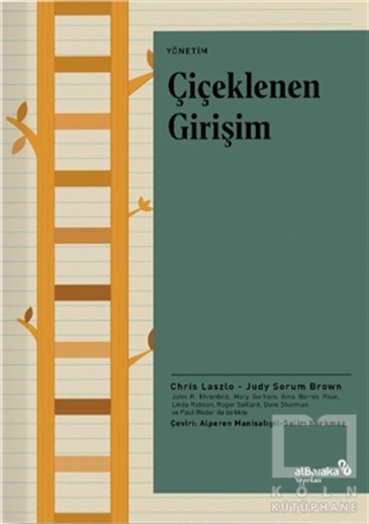 Chris LaszloYönetim KitaplarıÇiçeklenen Girişim