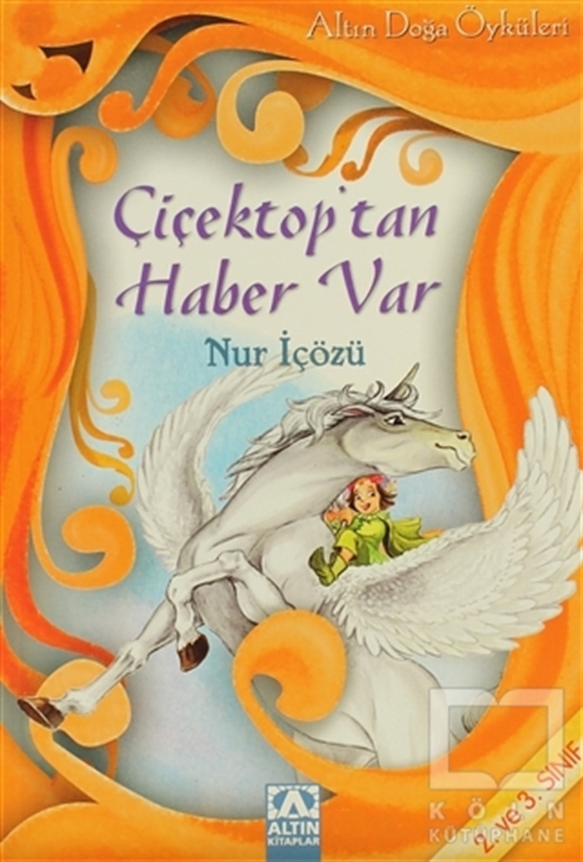 Nur İçözüHikayelerÇiçektop’tan Haber Var
