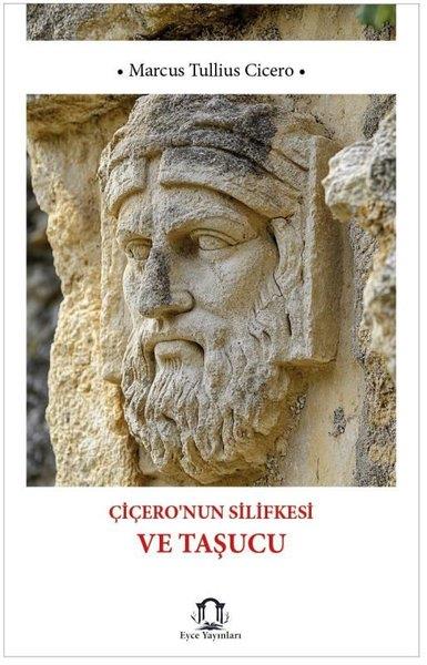 Marcus Tullius CiceroEtnolojiÇiçero'nun Silifkesi ve Taşucu