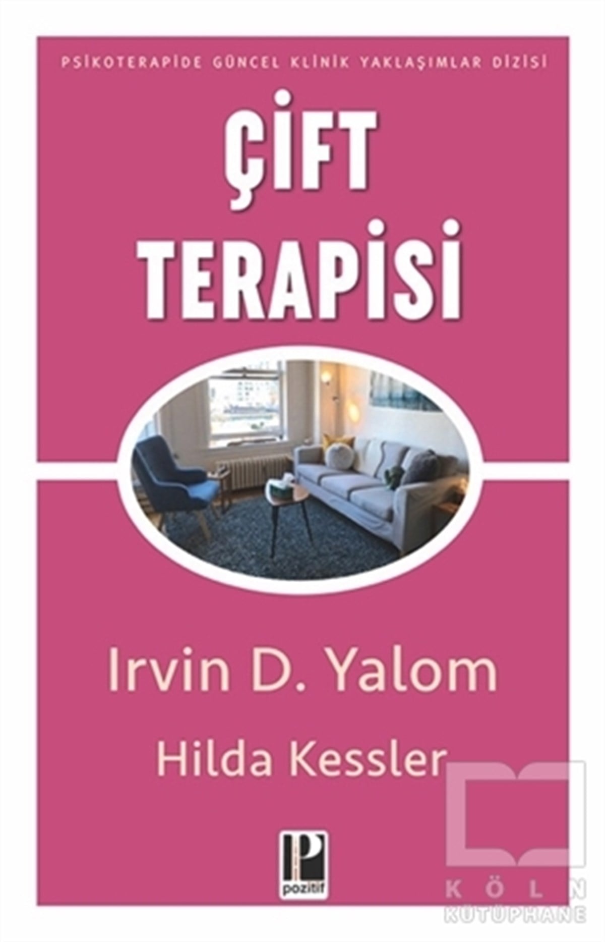 Irwin D. YalomGenel Psikoloji KitaplarıÇift Terapisi