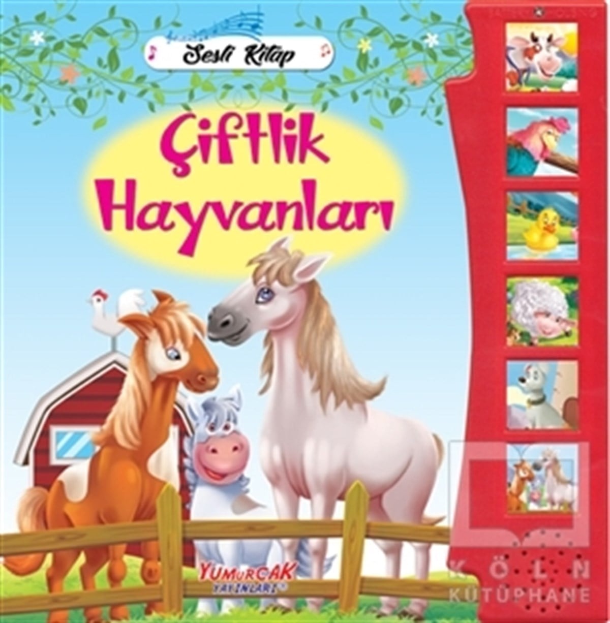 KolektifOkul Öncesi Çocuk KitaplarıÇiftlik Hayvanları - Sesli Kitap