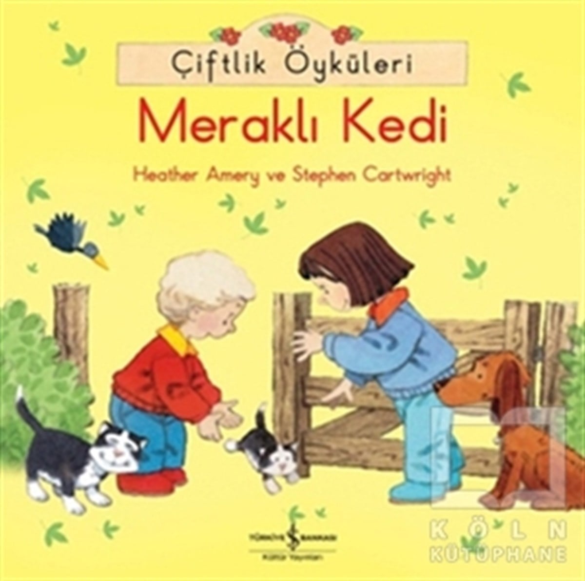 Stephen CartwrightGenel KonularÇiftlik Öyküleri - Meraklı Kedi