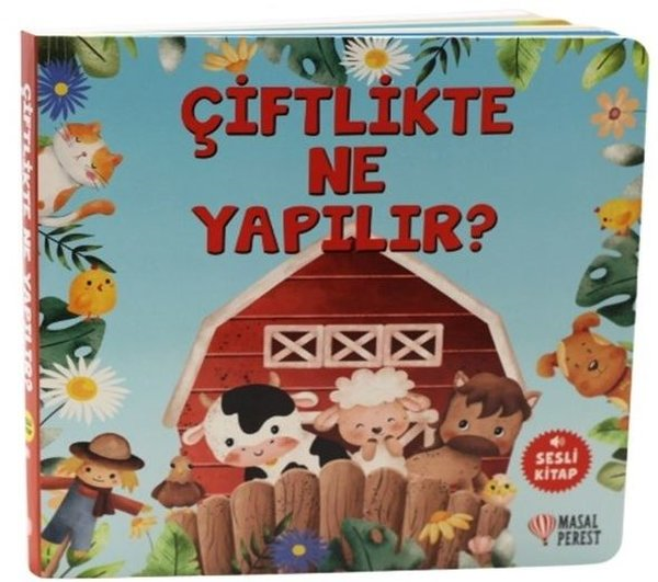 KolektifSesli Görüntülü Çocuk KitaplariÇiftlikte Ne Yapılır? Sesli Kitap