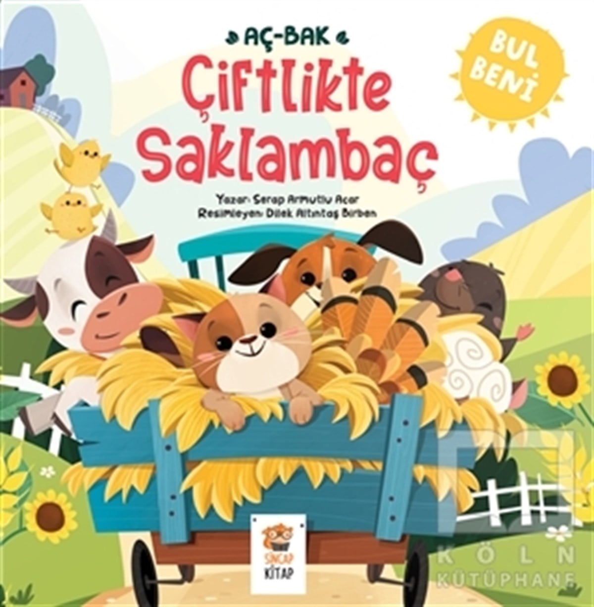 Serap Armutlu AcarÇocuk Masal KitaplarıÇiftlikte Saklambaç - Bul Beni