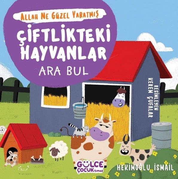 Hekimoğlu İsmailEgitim Etkinlik KitaplariÇiftlikteki Hayvanlar: Ara Bul - Allah Ne Güzel Yaratmış