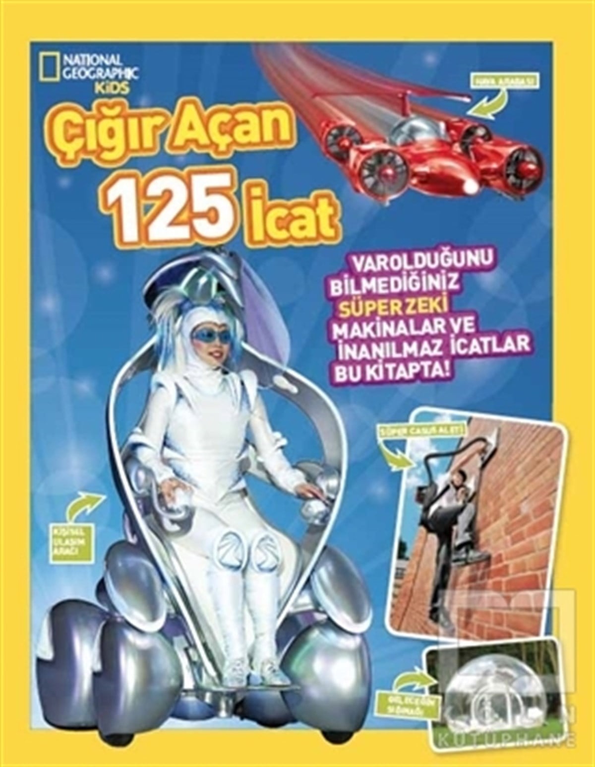 KolektifBilimsel KitaplarÇığır Açan 125 İcat