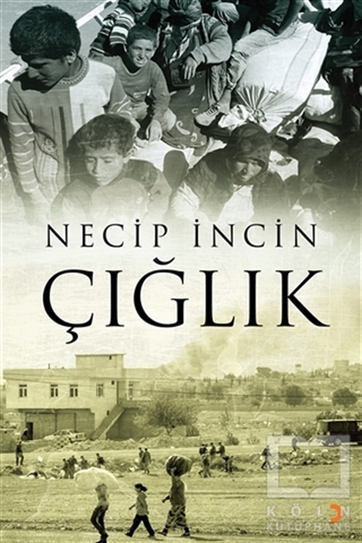 Necip İncinRomanÇığlık