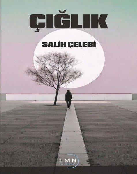 Salih ÇelebiTürk ŞiiriÇığlık