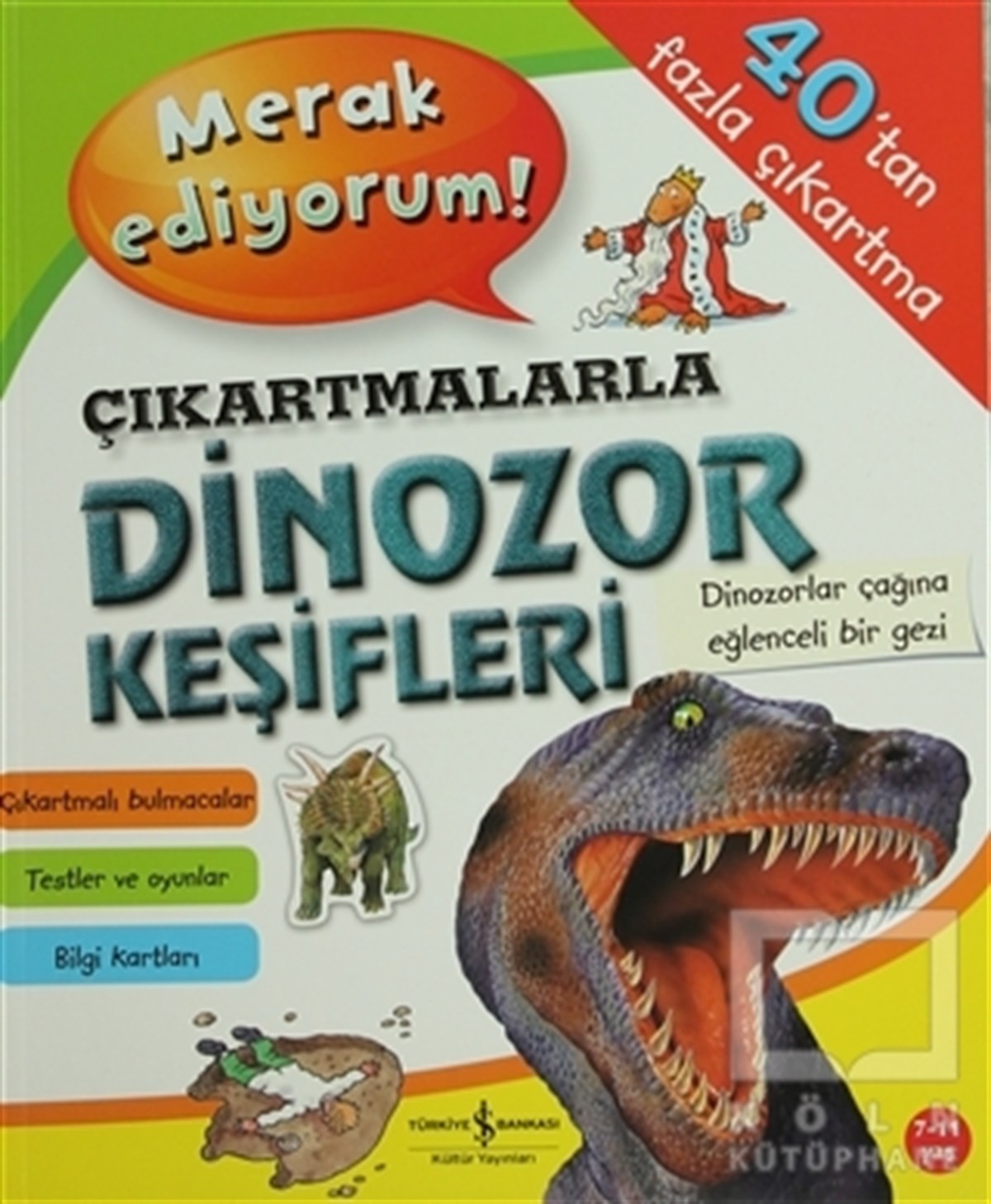 KolektifÇıkartmalı KitaplarÇıkartmalarla Dinozor Keşifleri