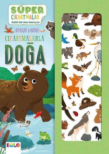 KolektifEgitim Etkinlik KitaplariÇıkartmalarla Doğa - Süper Çıkartmalar - Dokun Bana!