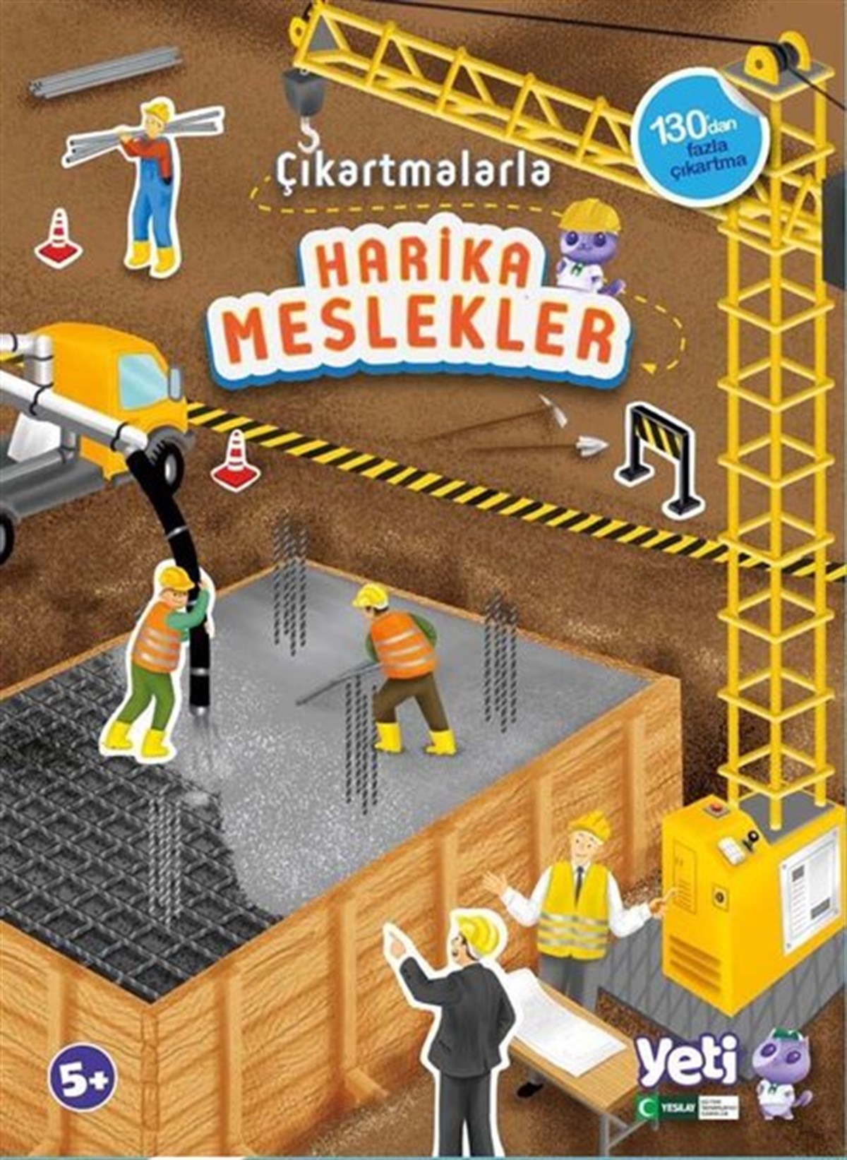 KolektifEtkinlik KitaplarıÇıkartmalarla Harika Meslekler