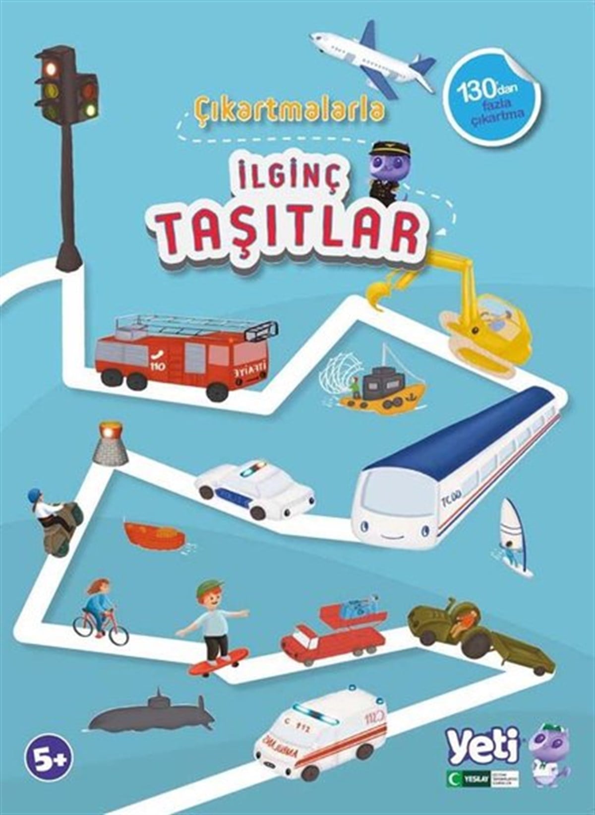 KolektifEtkinlik KitaplarıÇıkartmalarla İlginç Taşıtlar