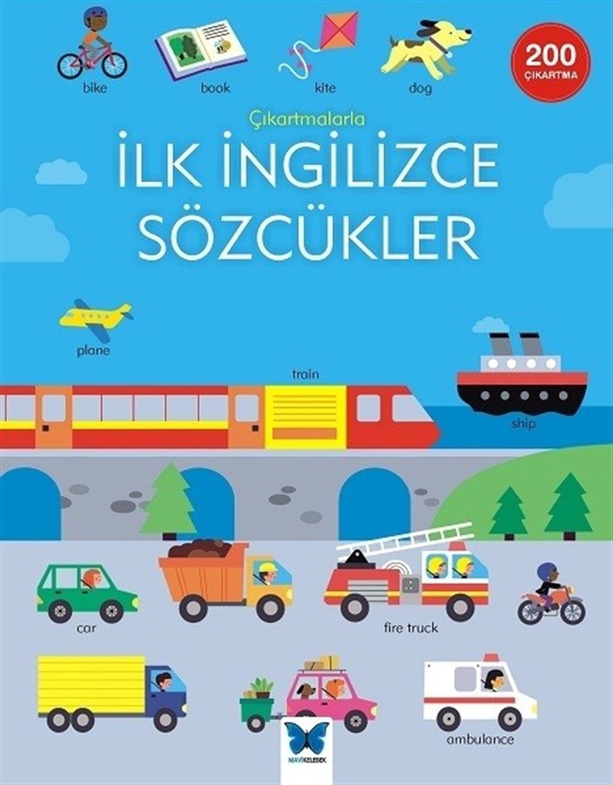 KolektifEtkinlik KitaplarıÇıkartmalarla İlk İngilizce Sözcükler