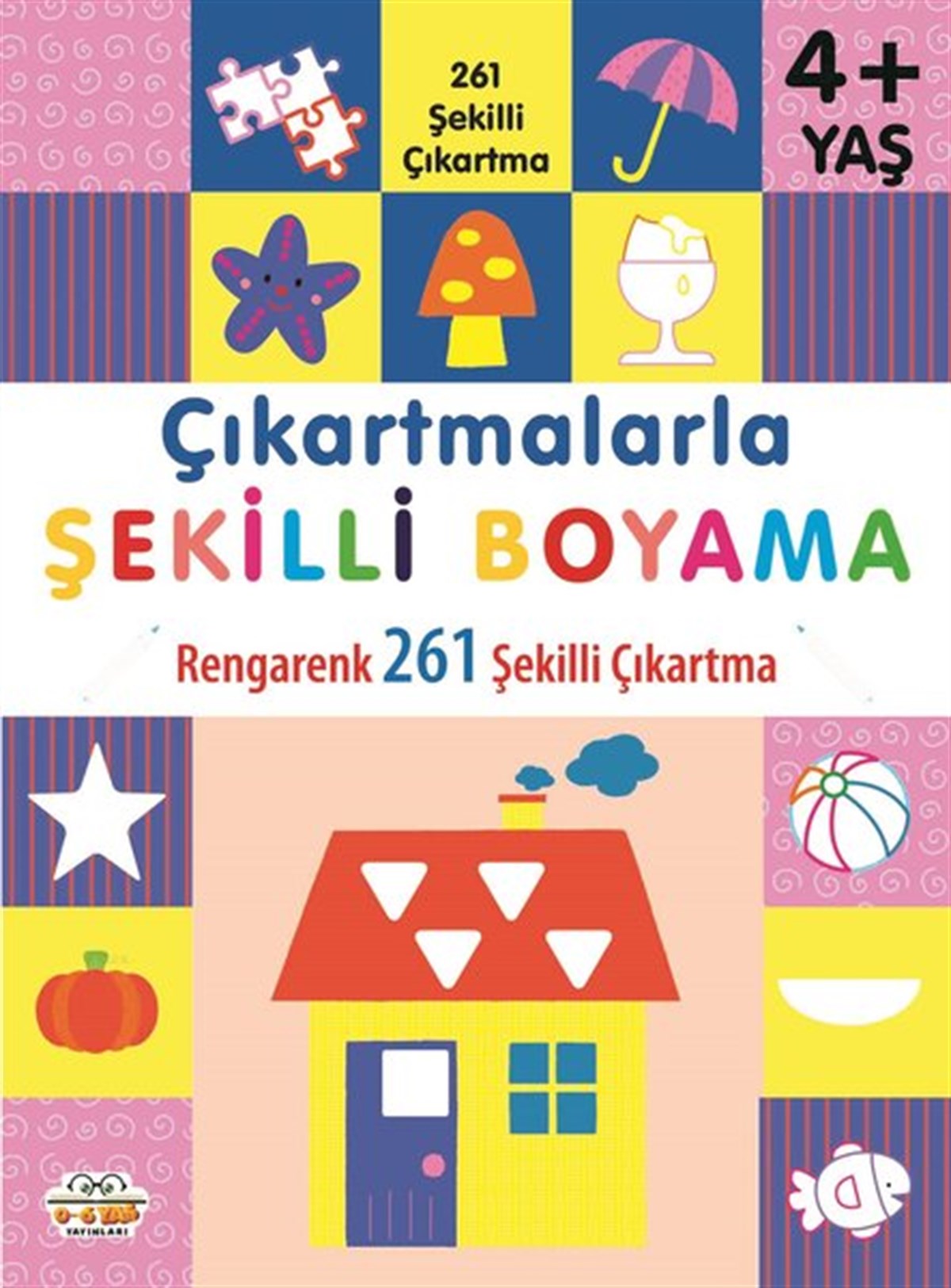 KolektifEgitim Etkinlik KitaplariÇıkartmalarla Şekilli Boyama - Rengarenk 261 Şekilli Çıkartma