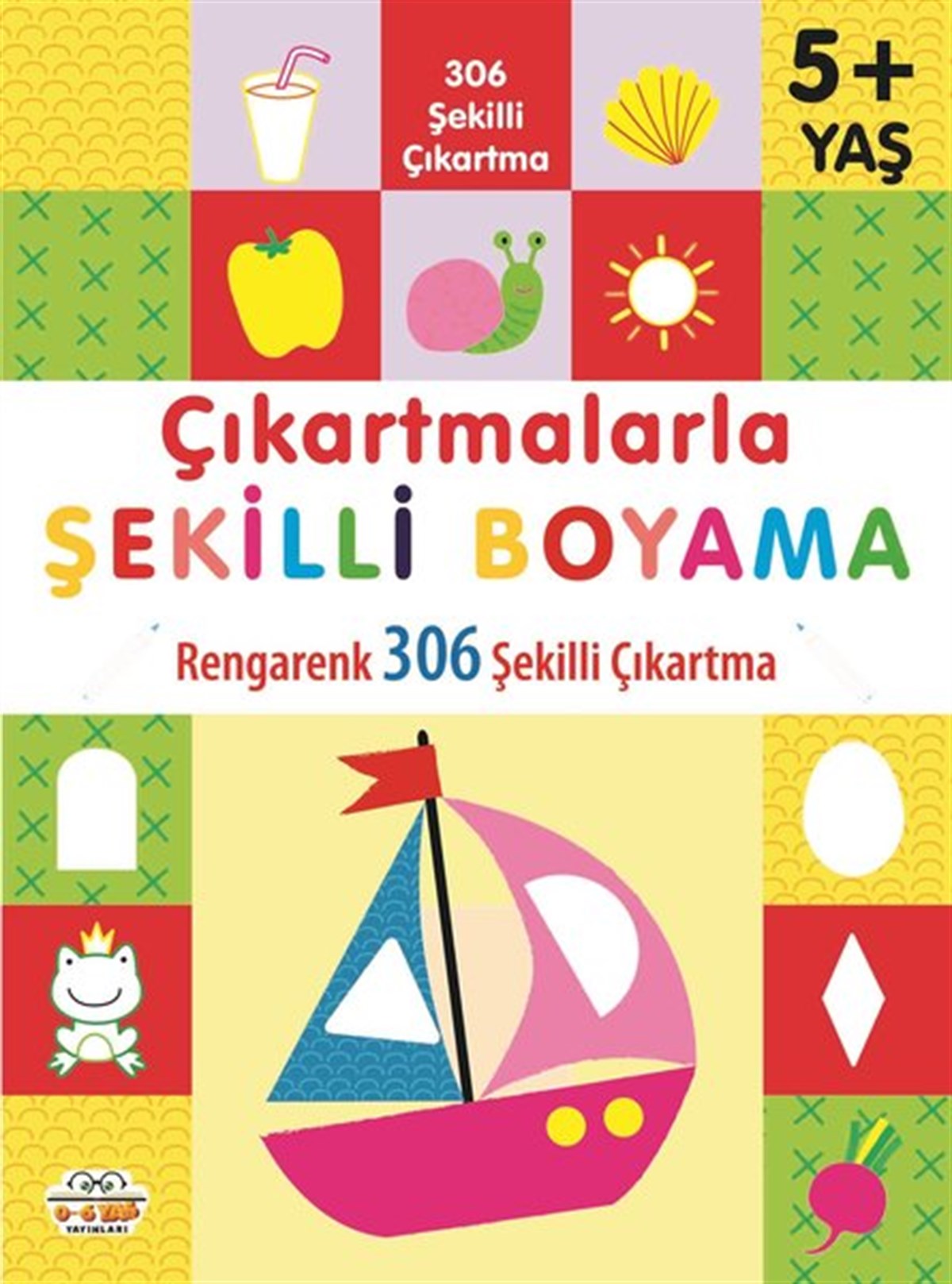 KolektifEgitim Etkinlik KitaplariÇıkartmalarla Şekilli Boyama - Rengarenk 306 Şekilli Çıkartma