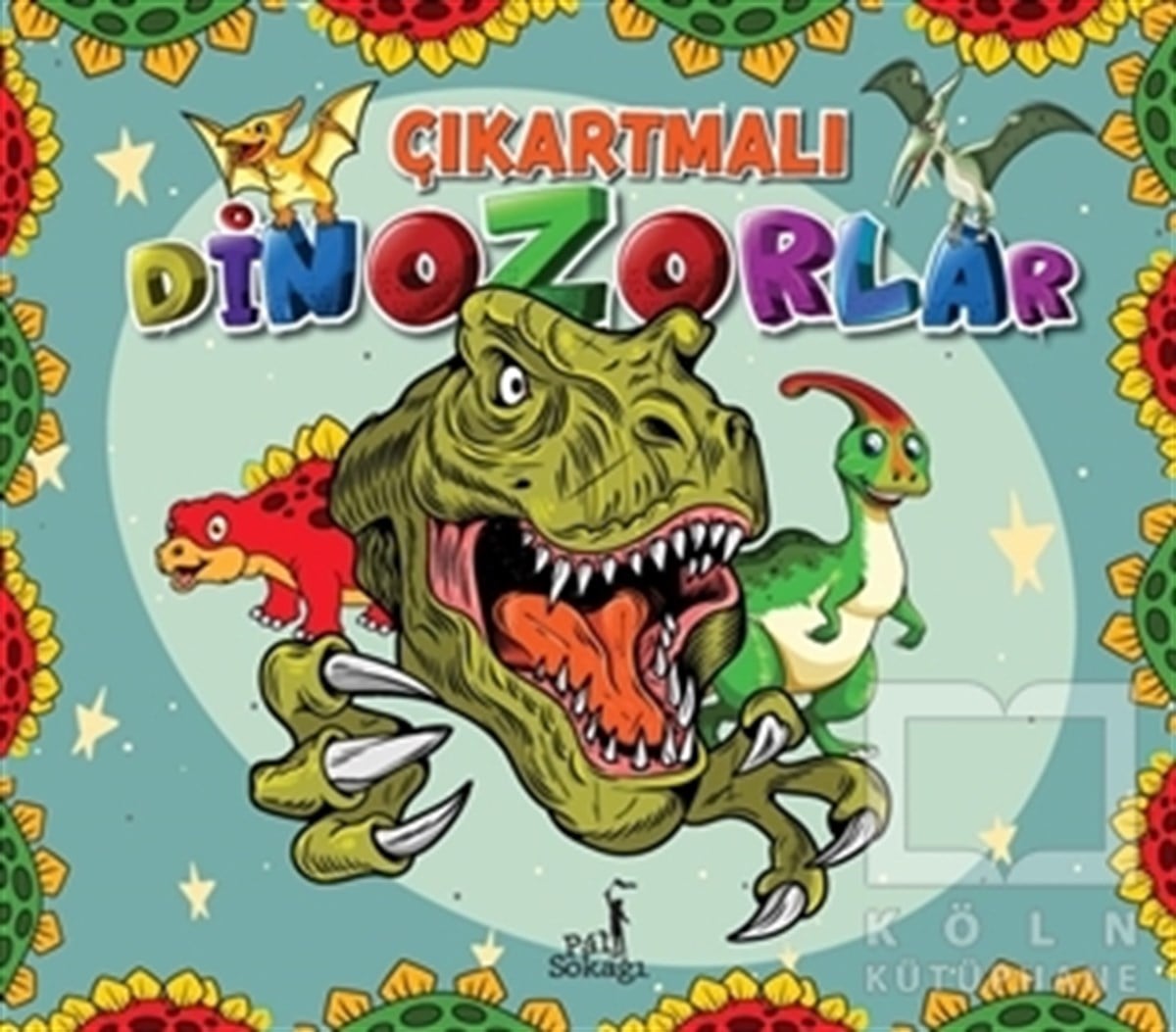 KolektifÇıkartmalı KitaplarÇıkartmalı Dinozorlar