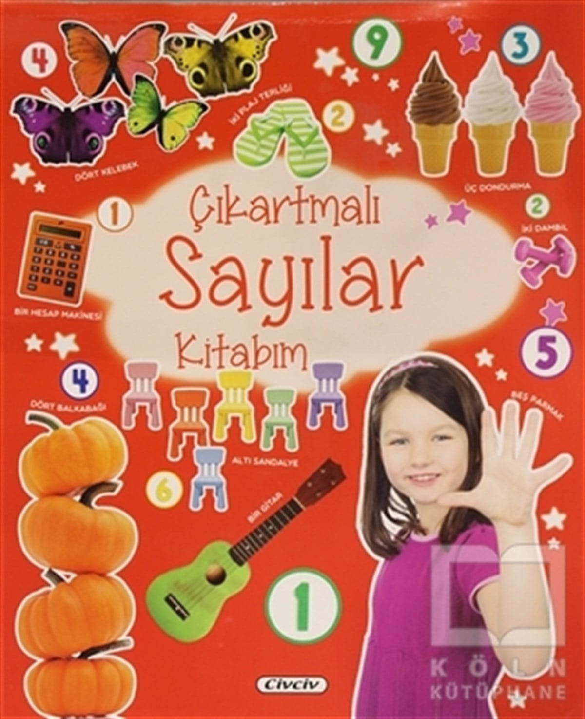 KolektifÇıkartmalı KitaplarÇıkartmalı Sayılar Kitabım