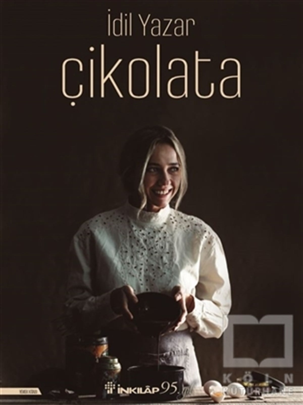 İdil YazarGastronomiÇikolata (Ciltli)