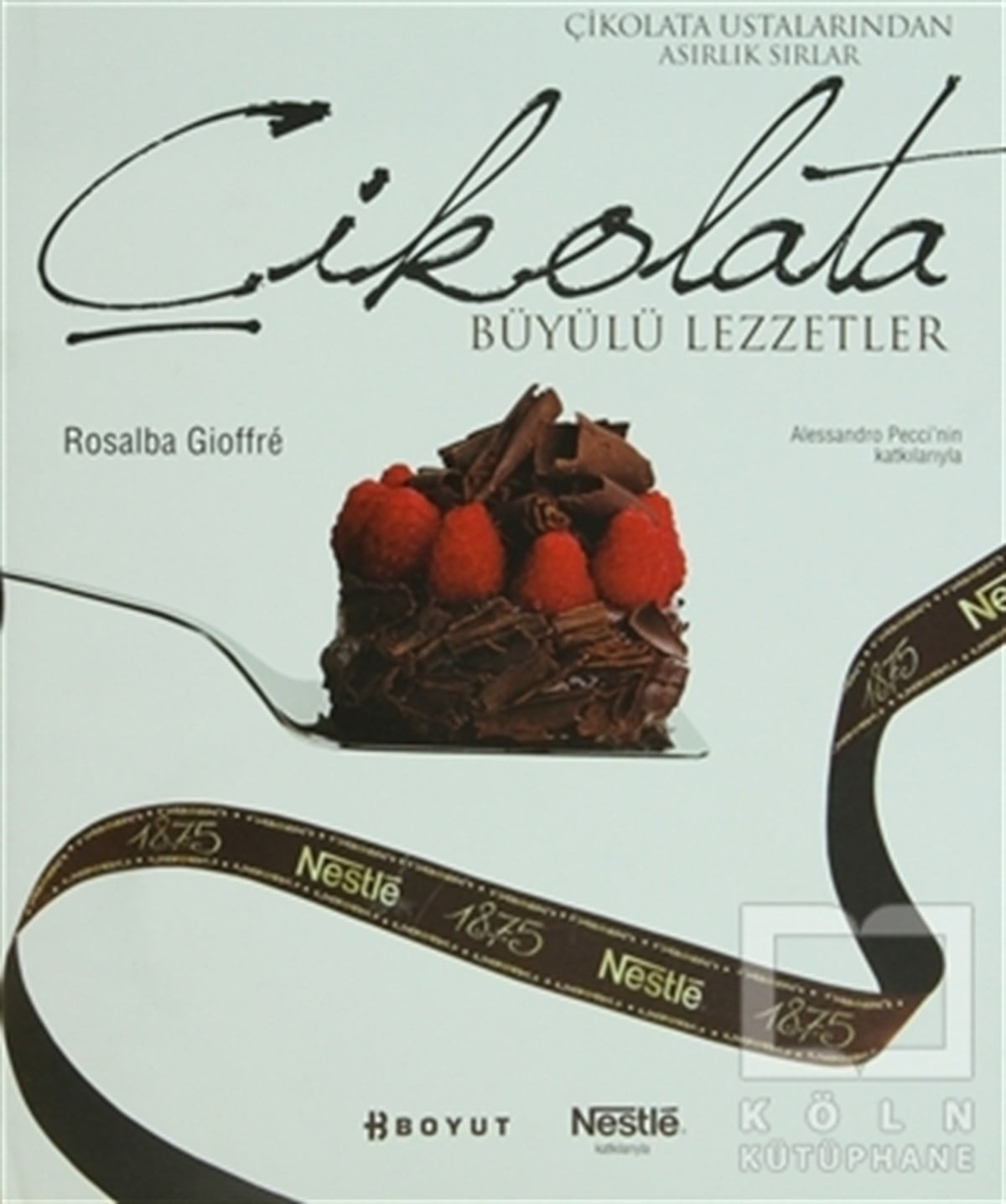 Rosalba GioffreYemek KitaplarıÇikolata