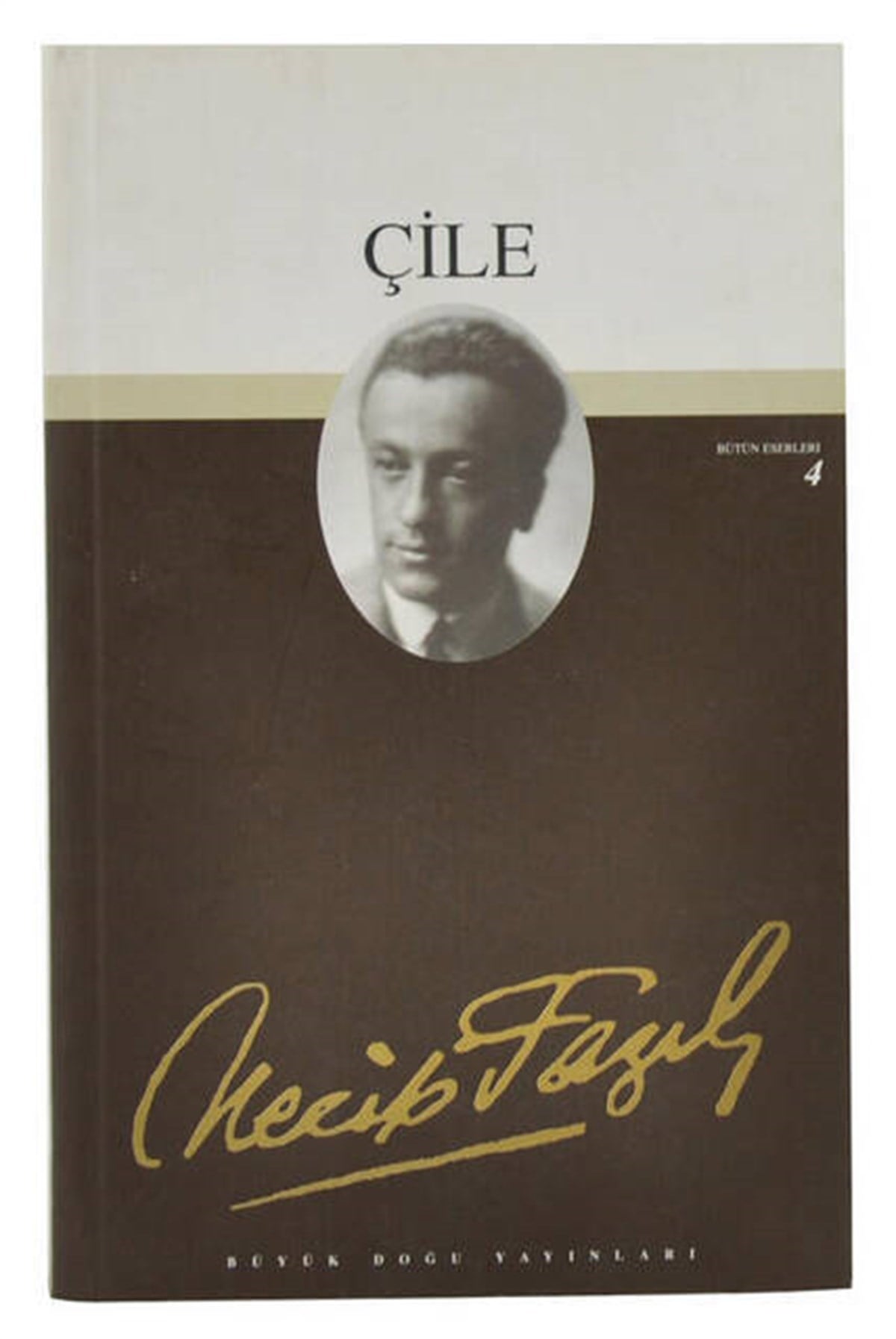 Çile - Necip Fazıl Kısakürek