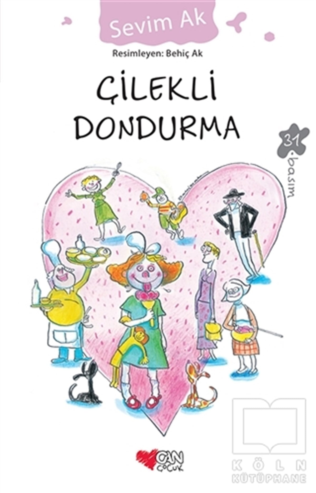 Sevim AkHikayelerÇilekli Dondurma