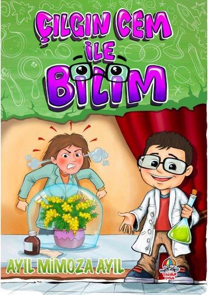 Sultan Serdar DoksözÇocuk Bilim KitaplarıÇılgın Cem İle Bilim - Ayıl Mimoza Ayıl