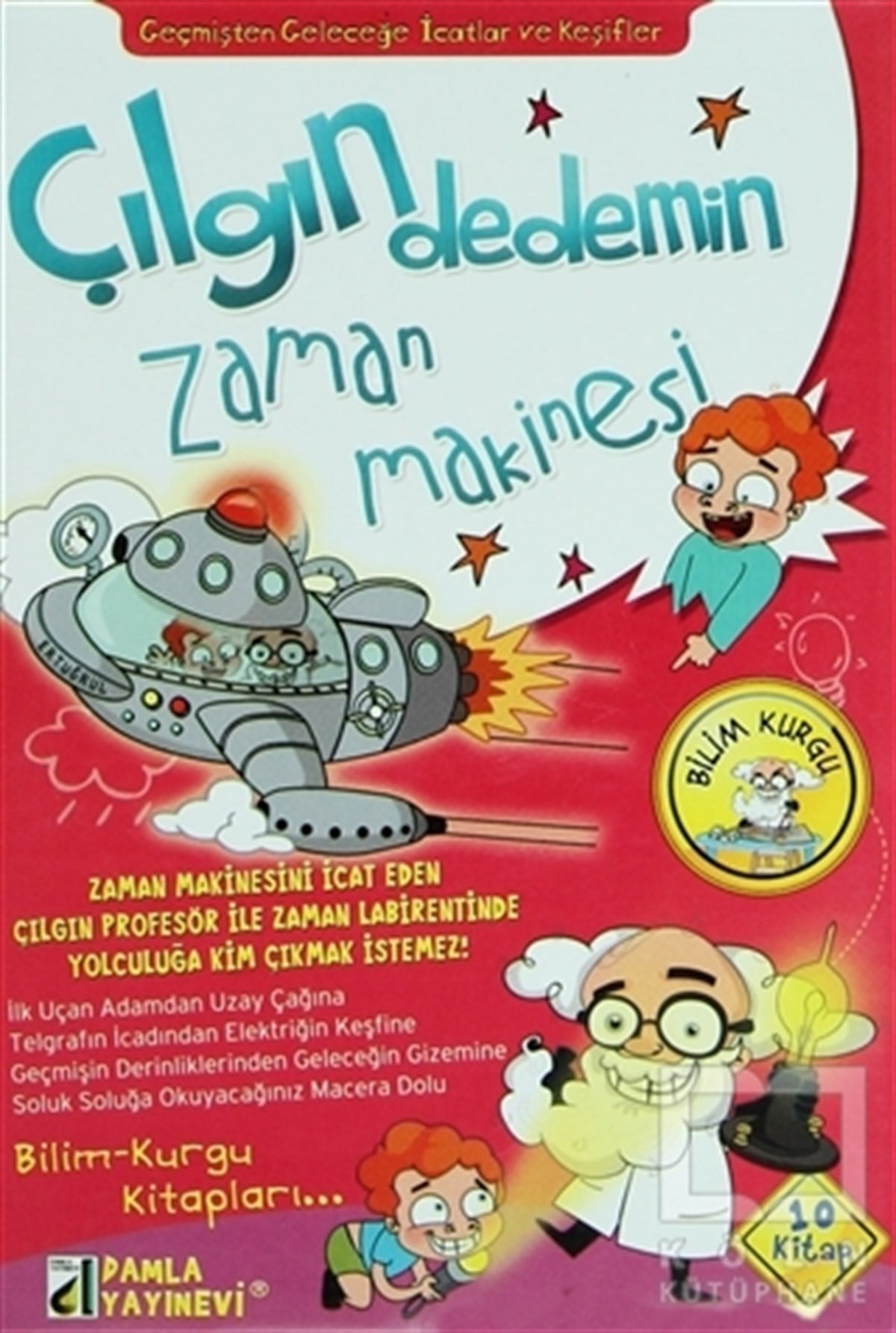 Sara Gürbüz ÖzerenÇocuk Masal KitaplarıÇılgın Dedemin Zaman Makinesi İcatlar (10 Kitap Takım)
