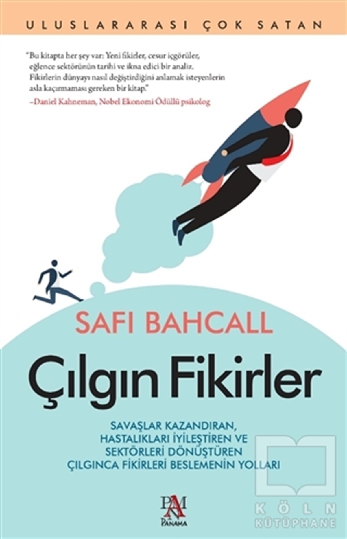 Safi BahcallKişisel Gelişim KitaplarıÇılgın Fikirler