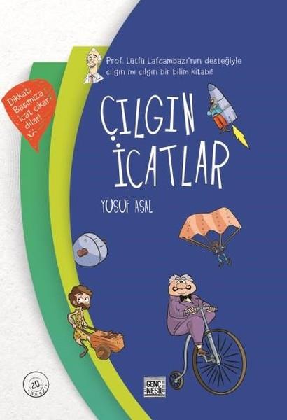 Yusuf AsalEtkinlik KitaplarıÇılgın İcatlar