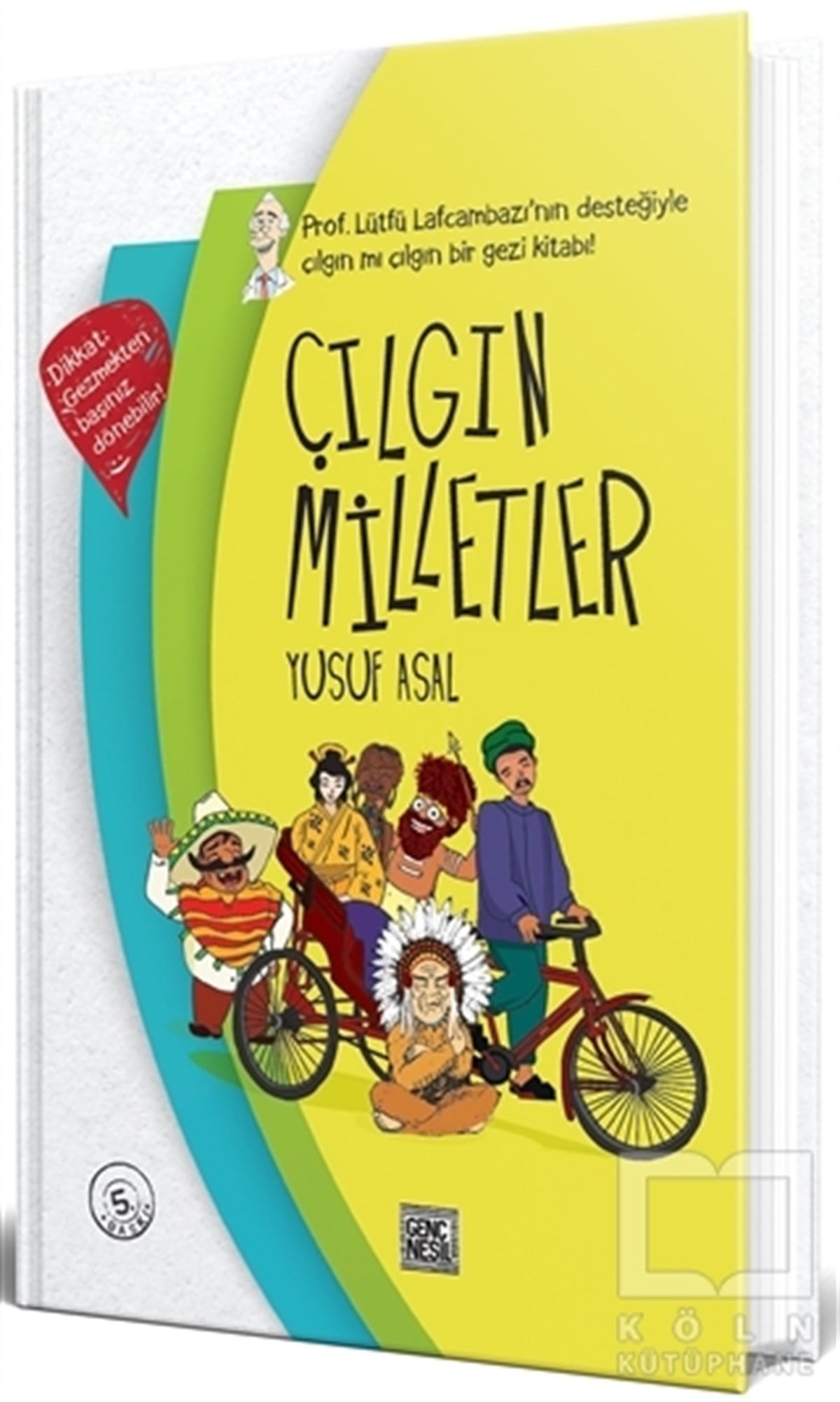 Yusuf AsalMizahÇılgın Milletler