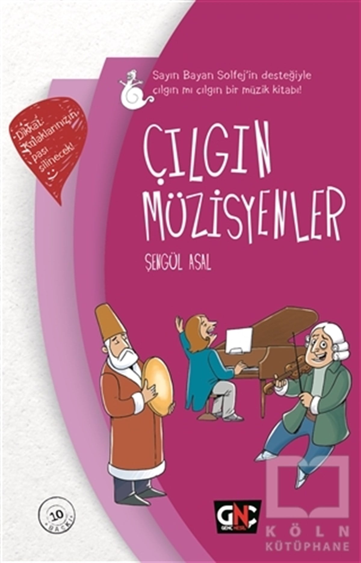 Şengül AsalÇocuk Hikaye KitaplarıÇılgın Müzisyenler